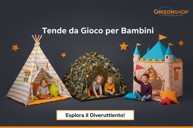Tende da Gioco per Bambini – Interno ed Esterno
