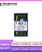 Kingston Laptop Ram DDR3L DDR3 8GB 4GB 1066Mhz 1333Mhz 1600Mhz 1866Mhz SO-DIMM PC3-8500 10600 12800 Notebook DDR3 Dual Channel