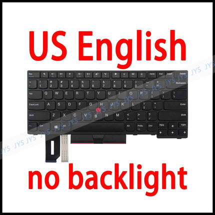 Laptop Replacement Keyboard for Lenovo ThinkPad E480 E485 E490 E495 L380 L390 L480 R480 T480S L490 T490 T495 US/BR/FR/UK/PT/SP
