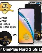 Super AMOLED For OnePlus Nord 2 Nord2 5G LCD DN2101, DN2103 Display Touch Screen Digitizer Panel Assembly For 1+Nord 2 LCD