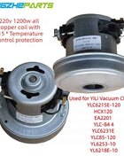 Used for YiLi YCL6215E-120 YL6253-10 YL6218E Vacuum Cleaner Motor Accessories 220V 1200W 38000r/min Replacement Parts