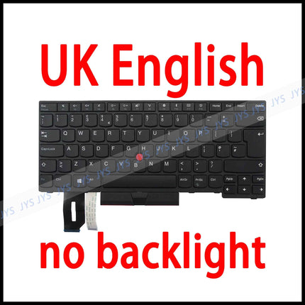 Laptop Replacement Keyboard for Lenovo ThinkPad E480 E485 E490 E495 L380 L390 L480 R480 T480S L490 T490 T495 US/BR/FR/UK/PT/SP