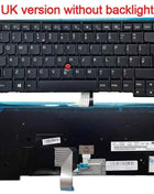 UK/RU/SP/FR/BR/GR/IT/TR Laptop Keyboard For Lenovo Thinkpad E431 E440 L440 L450 L460 L470 T431S T440 T440P T440S T450 T450S T460