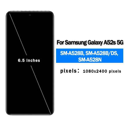 Nuovo Super AMOLED per Samsung A52s 5G Display LCD Touch Screen Digitizer per Samsung A52s 5G A528B A528B/DS A528N Schermo LCD