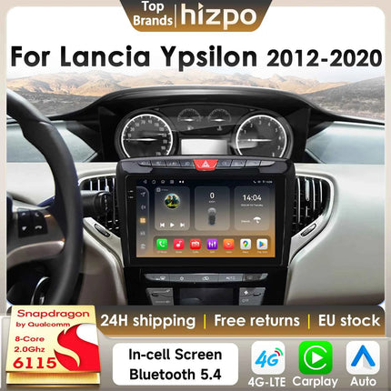 Hizpo Car Radio Autoradio For Lancia Ypsilon 2012-2020 Multimedia Player Wireless CarPlay Android 4G By Qualcomm Snapdragon 6115